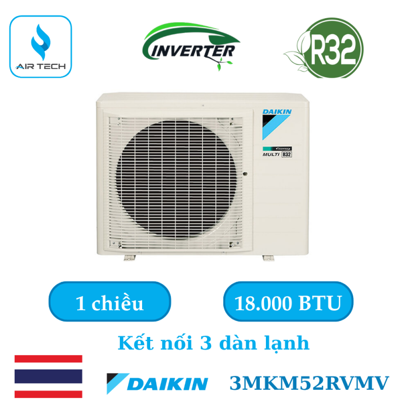 Dàn nóng multi NX Daikin 3MKM52RVMV 18.000 BTU kết nối 3 dàn lạnh Inverter