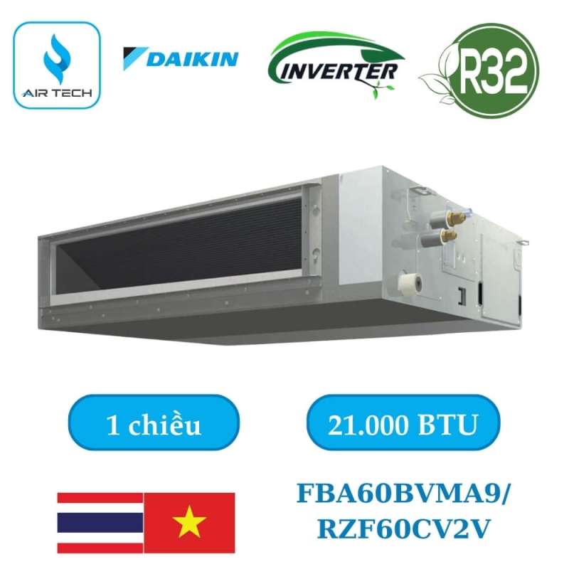 Điều hòa âm trần nối ống gió Daikin FBA60BVMA9 / RZF60CV2V 21.000BTU
