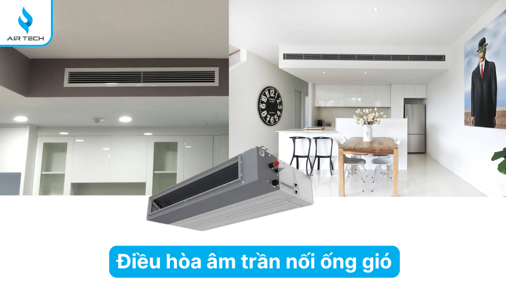 Điều hòa giấu trần nối ống gió phân phối khí lạnh đều khắp phòng