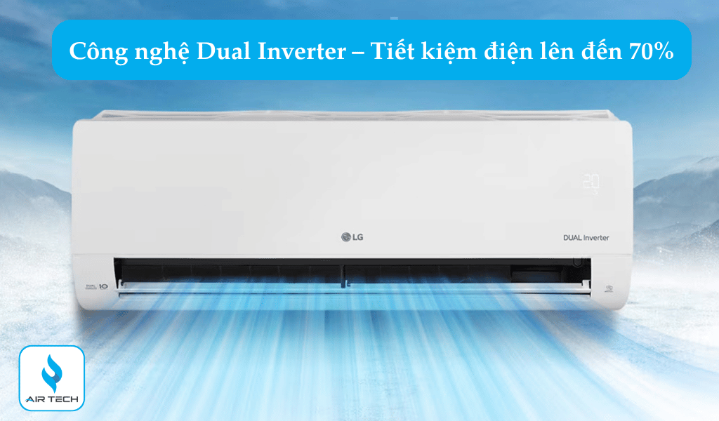 Công nghệ Dual Inverter – Tiết kiệm điện lên đến 70%