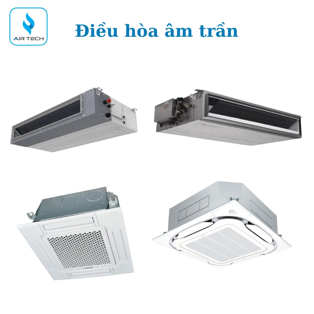 Điều hòa âm trần tối ưu không gian và thẩm mỹ cao
