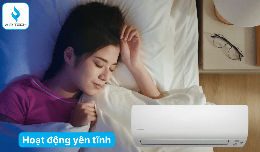 Chế độ hoạt động siêu êm – Giấc ngủ trọn vẹn cho cả gia đình