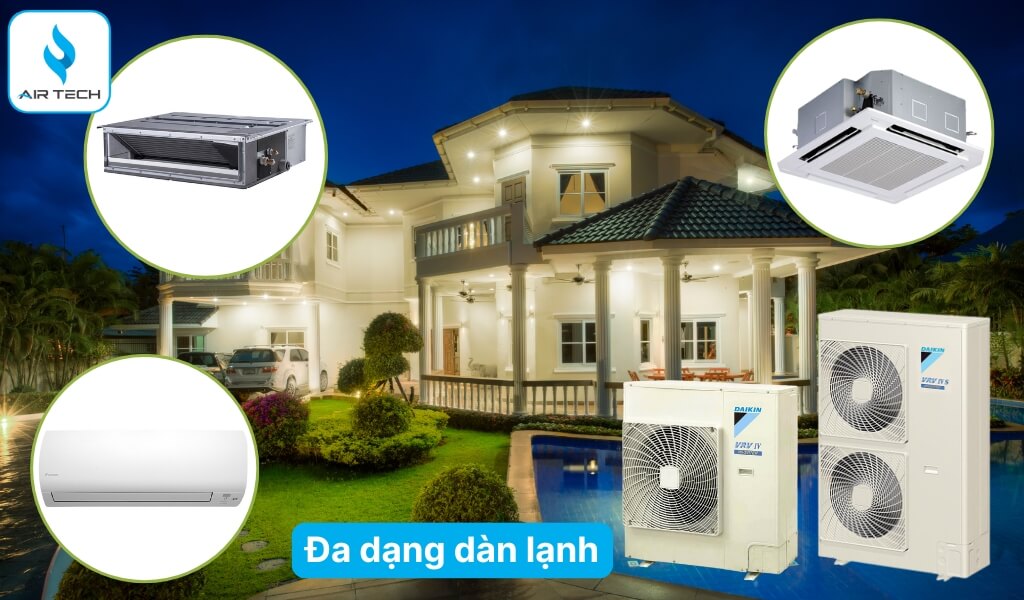 Đa dạng dàn lạnh – Tự do lựa chọn phong cách