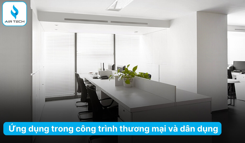 Ứng dụng đa dạng trong công trình thương mại và dân dụng
