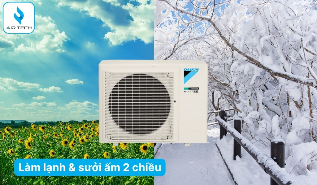 Làm lạnh & sưởi ấm 2 chiều