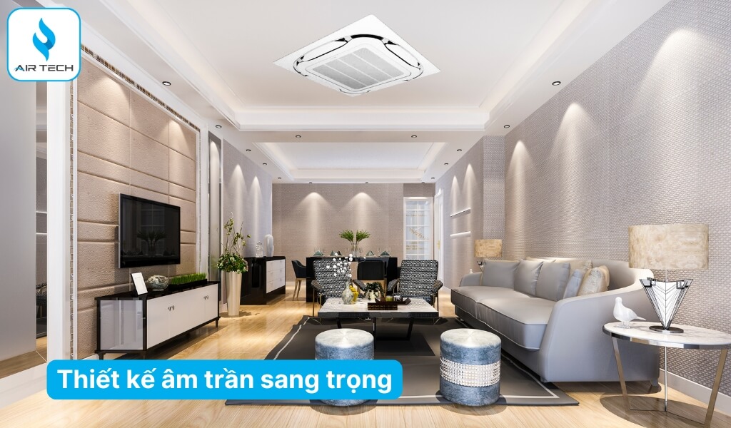 Thiết kế âm trần sang trọng – Tối ưu thẩm mỹ không gian
