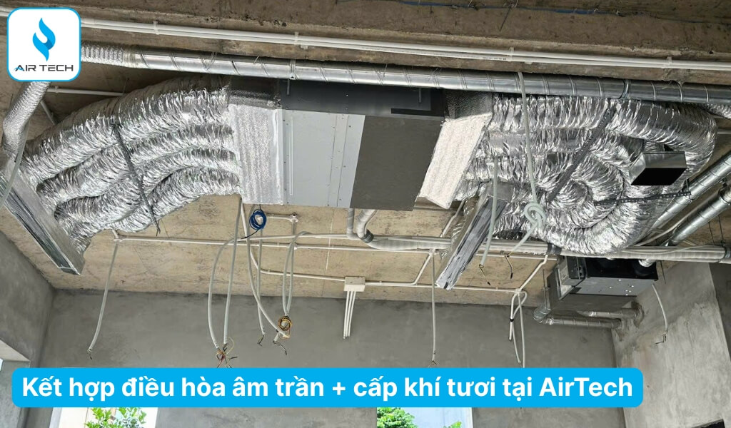 Nên lắp đặt điều hòa kết hợp khí tươi - Giải pháp không khí mát mẻ, trong lành