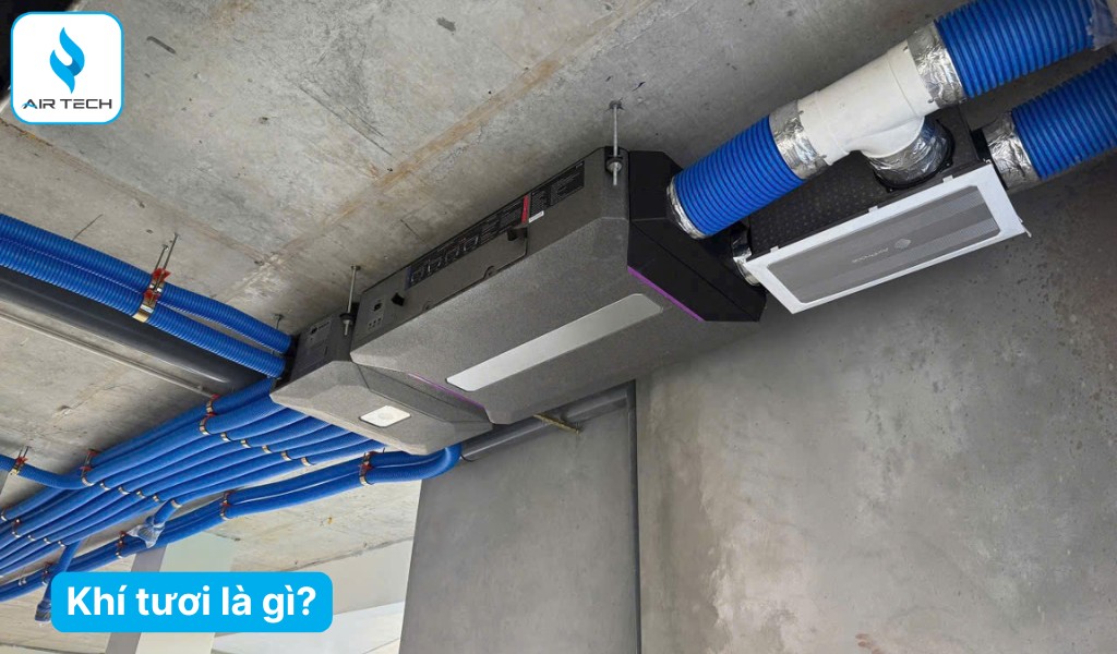 Hệ thống cấp khí tươi là gì?