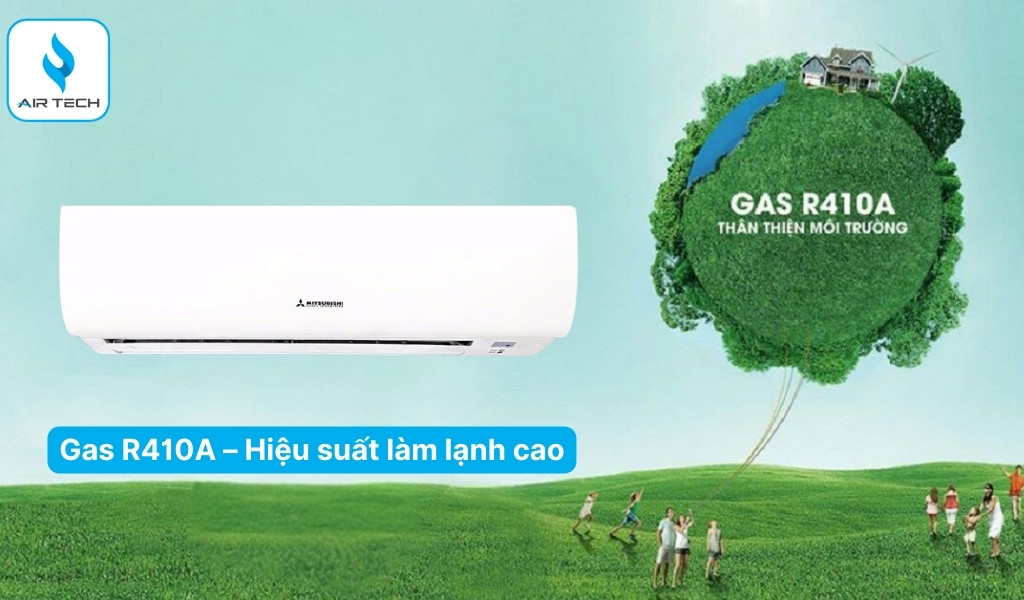Gas R410A thân thiện môi trường