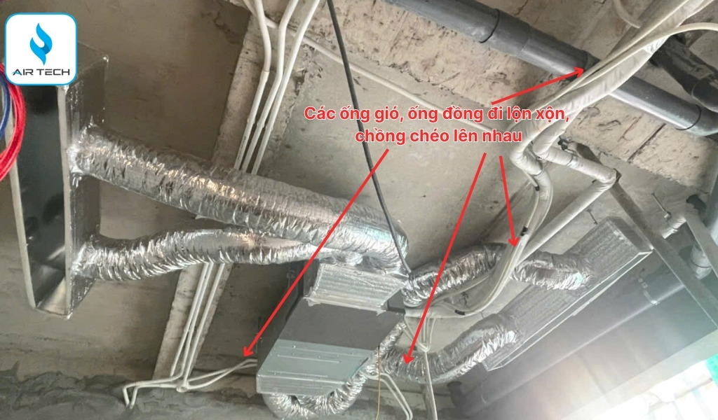 Khách hàng từng chọn sai đơn vị thi công: Ống gió lộn xộn, chồng chéo, thiếu thẩm mỹ