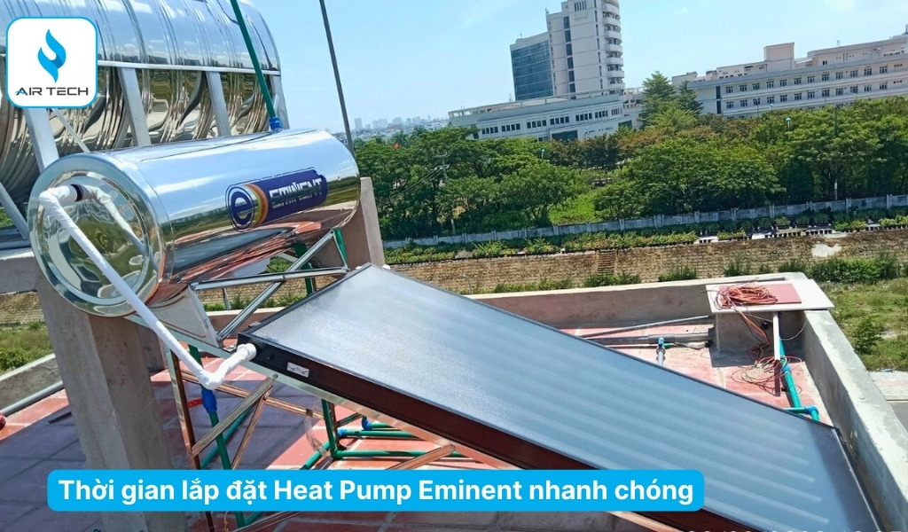 Thời gian hoàn thiện hệ thống (Heat Pump) Eminent