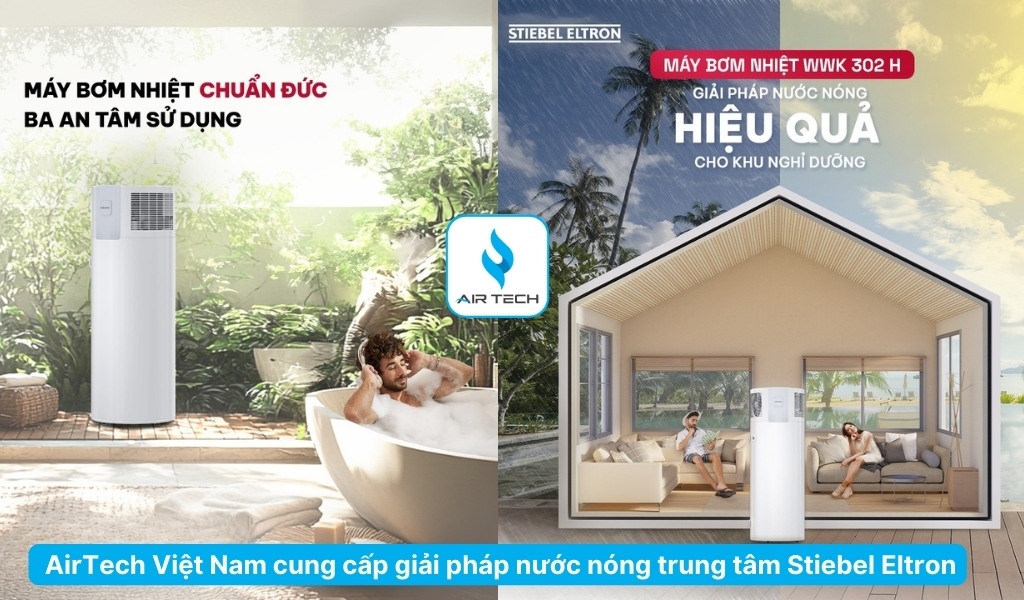 Giải pháp nước nóng trung tâm Stiebel Eltron tại AirTech