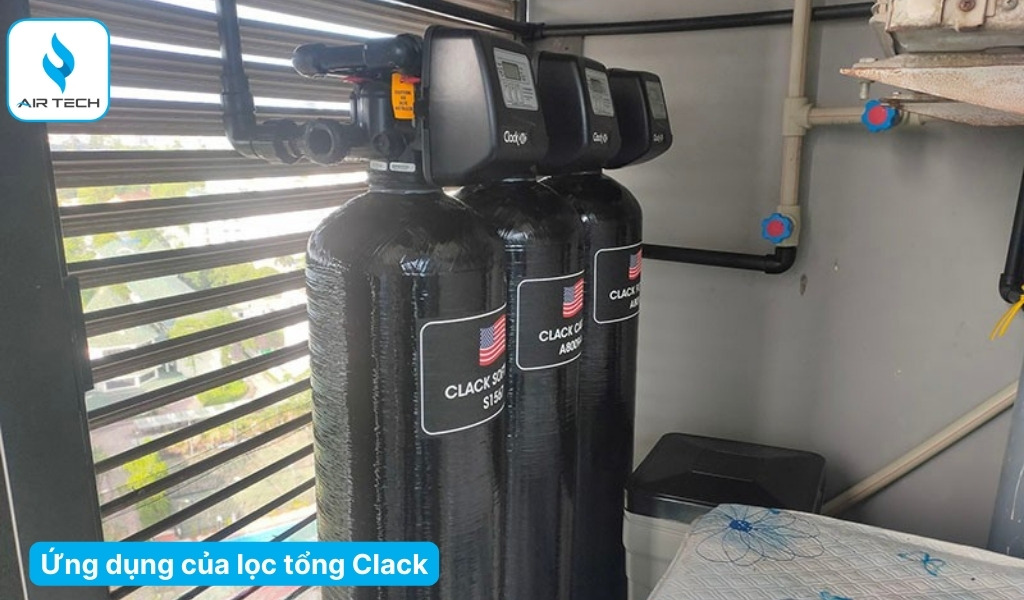 Ứng dụng thực tế của lọc nước tổng Clack